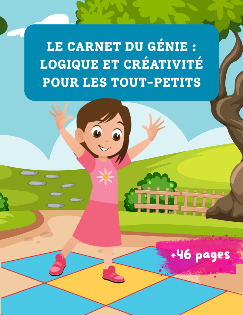 Le Cahier des petits génies: logique et créativité pour les plus petits